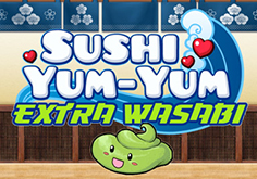 Sushi Yum Yum Extra Wasabi Slot